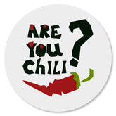 Are You Chili?